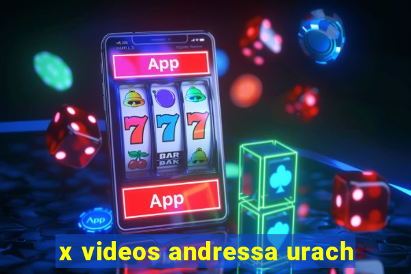 x videos andressa urach